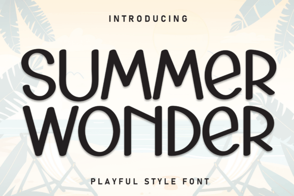 A Designer’s Take on Summer Wonder: The Delicate Display Font