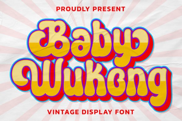 Baby Wukong: The Vintage Display Font That Powers Campaign Personality