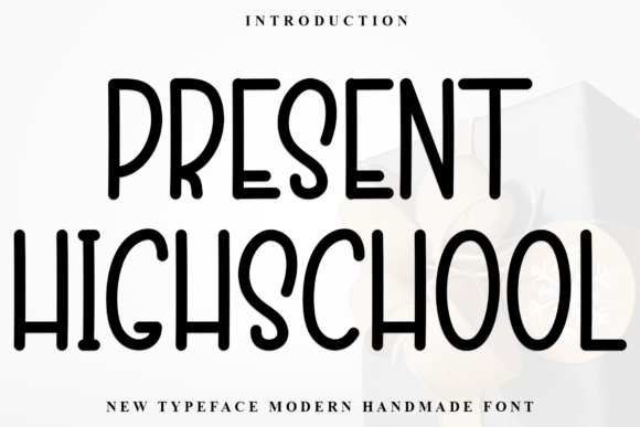 Choosing Present Highschool for a Polished, Friendly Brand