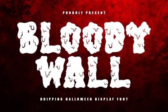 How Bloody Wall Fonts Can Give Your Small Business a Consistent and Professional Look