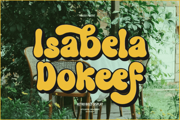Isabela Dokeef: A Bold Display Font for Your Brand