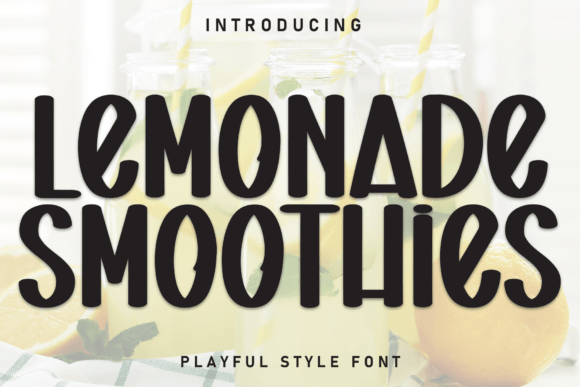 Lemonade Smoothies Font: A Practical Guide for Business Branding