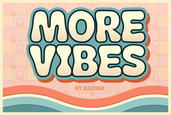 More Vibes Font: Adding Fun and Professional Polish to Your Brand
