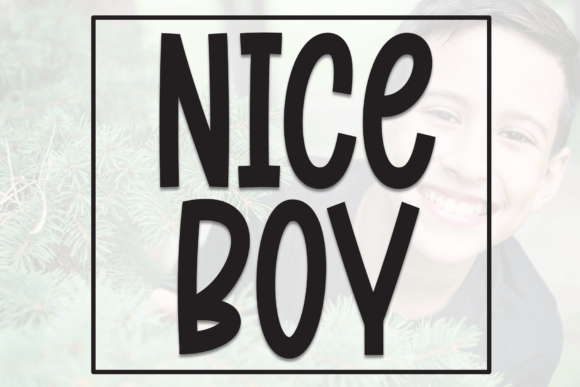 Nice Boy Font: A Designer's Review for Campaigns