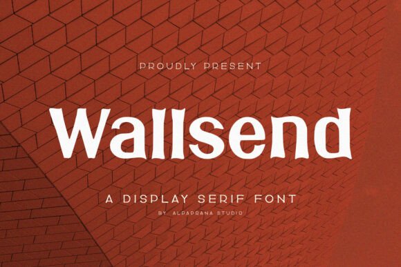 Wallsend: A Display Serif Font for Elegant Digital Branding